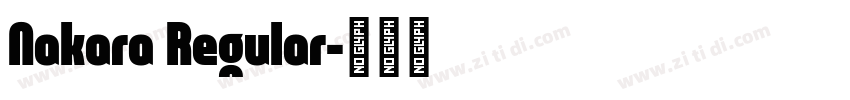 Nakara Regular字体转换